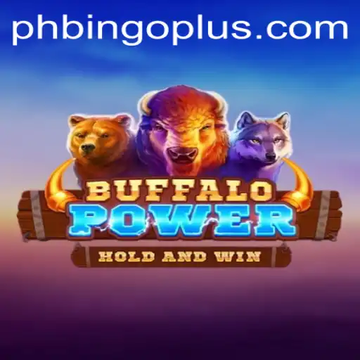 Exploring the Exciting World of BuffaloPower and BingoPlus