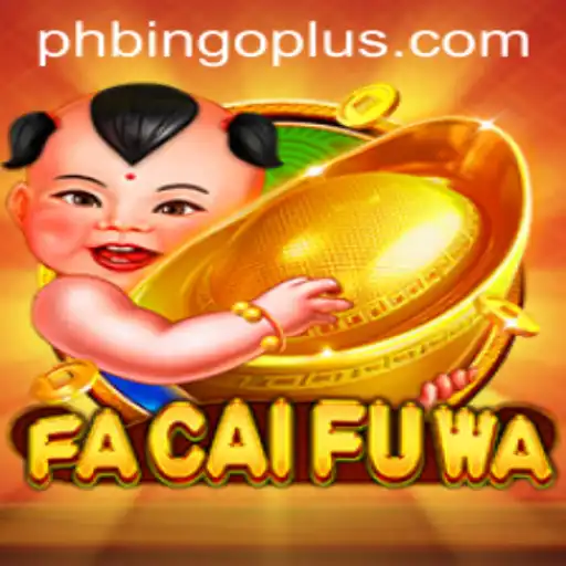 Exploring FaCaiFuWa: An Insight into the Latest Sensation in Bingoplus