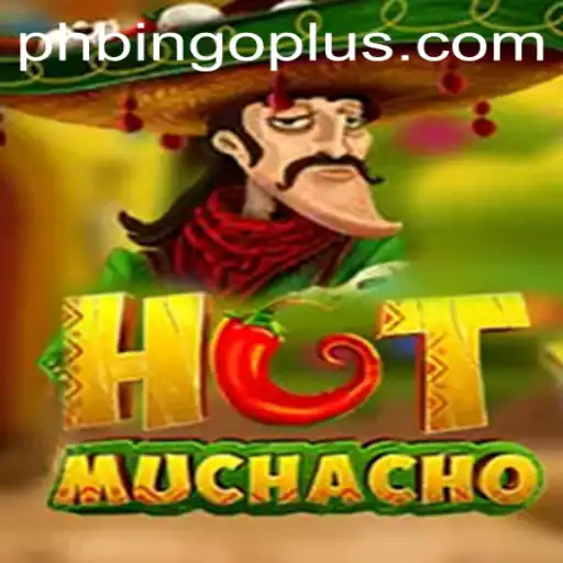HotMuchacho: Experience the Thrills of a Dynamic BingoPlus Adventure