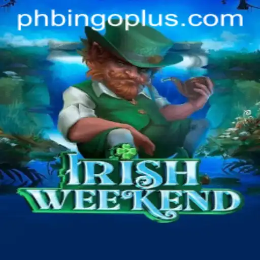 Exploring IrishWeekend: A Thrilling Timeless Adventure with Bingoplus
