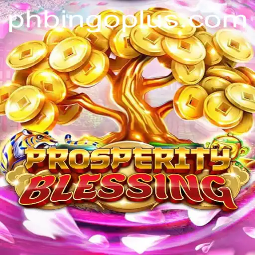 Unveiling the Excitement of ProsperityBlessing: A Comprehensive Guide to Bingoplus